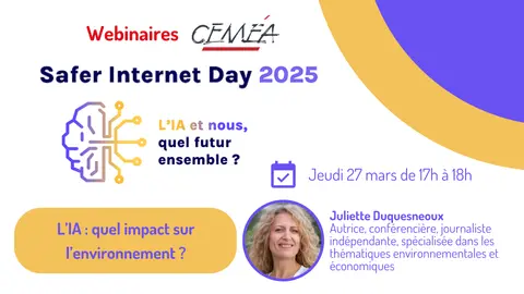 Webinaire sur l'impact de l'IA avec l'environnement avec Juliette Duquesneoux, journaliste