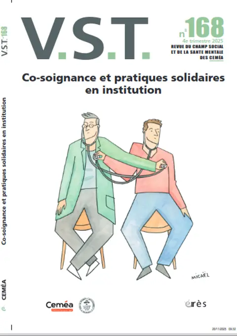 Dossier VST168  CO-SOIGNANCE ET PRATIQUES SOLIDAIRES EN INSTITUTION