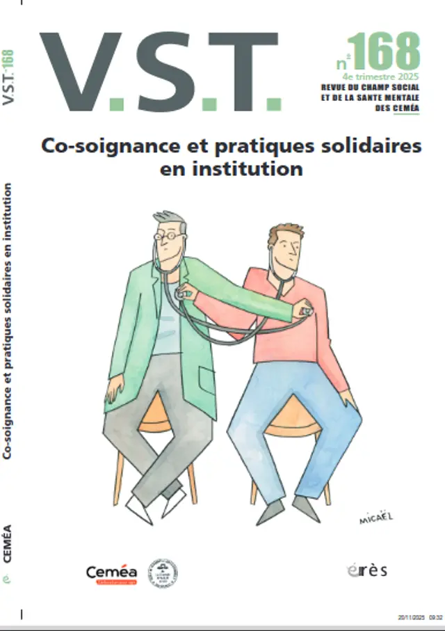 Dossier VST168  CO-SOIGNANCE ET PRATIQUES SOLIDAIRES EN INSTITUTION